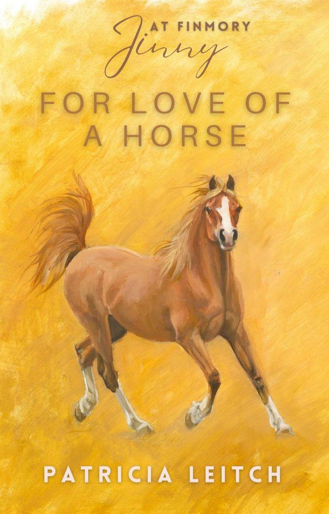  For Love of a Horse(Kobo/電子書)