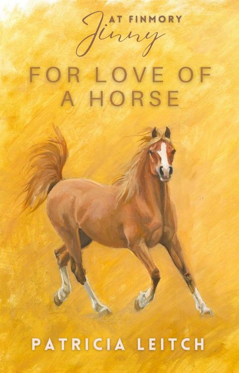 For Love of a Horse(Kobo/電子書)