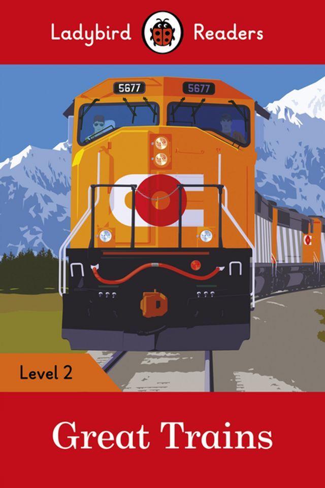  Ladybird Readers Level 2 - Great Trains (ELT Graded Reader)(Kobo/電子書)