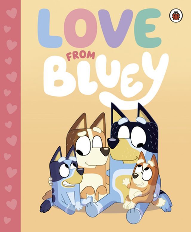  Bluey: Love from Bluey(Kobo/電子書)