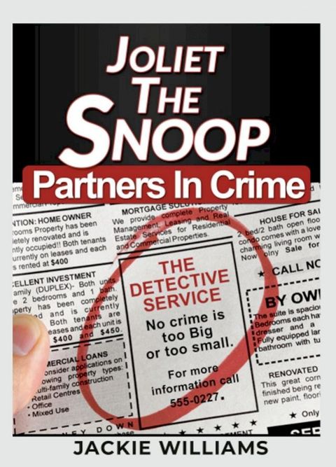 Joliet The Snoop: Partners In Crime(Kobo/電子書)