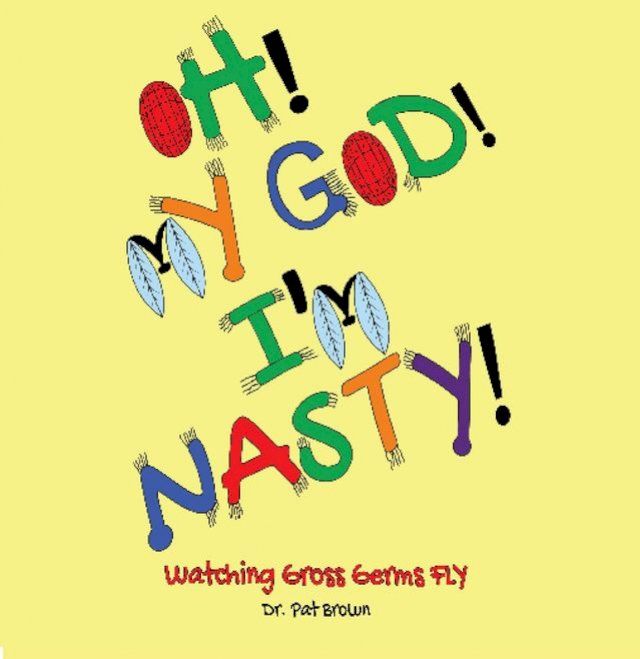  OH! MY GOD! I'M NASTY!(Kobo/電子書)