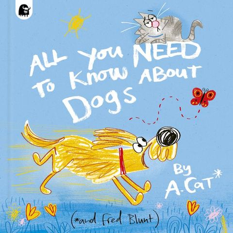 All You Need To Know About Dogs(Kobo/電子書)