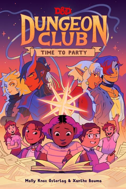 Dungeons & Dragons: Dungeon Club: Time to Party(Kobo/電子書)