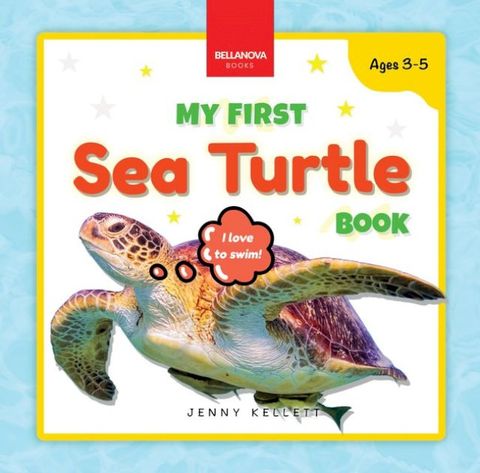 My First Sea Turtle Book(Kobo/電子書)