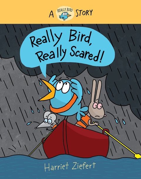 Really Bird, Really Scared(Kobo/電子書)