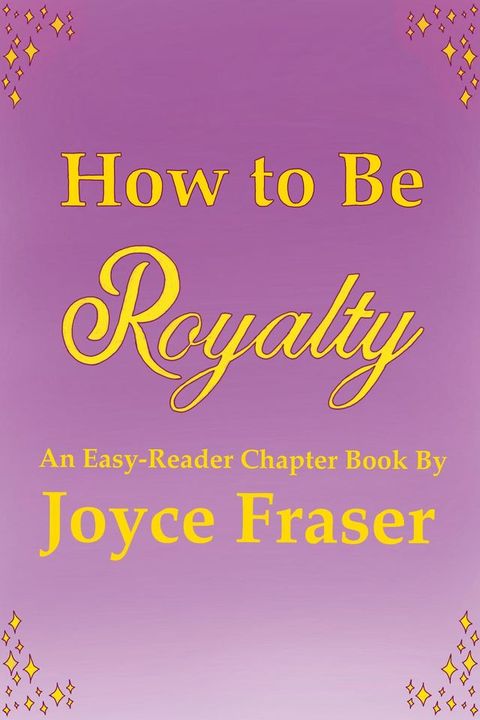 How to Be Royalty(Kobo/電子書)