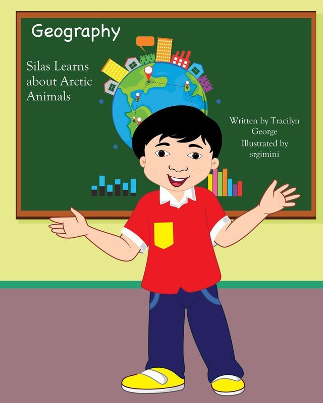  Silas Learns about Arctic Animals(Kobo/電子書)