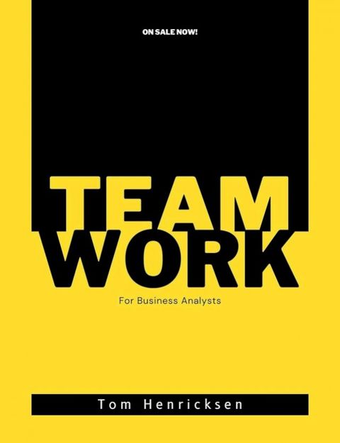 Teamwork for Business Analysts(Kobo/電子書)