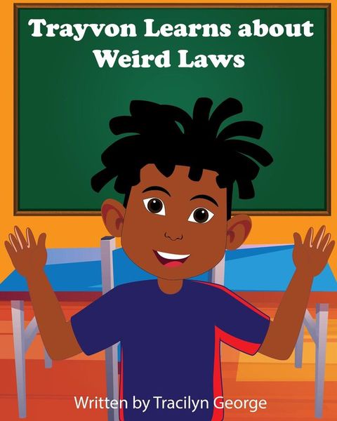 Trayvon Learns about Weird Laws(Kobo/電子書)