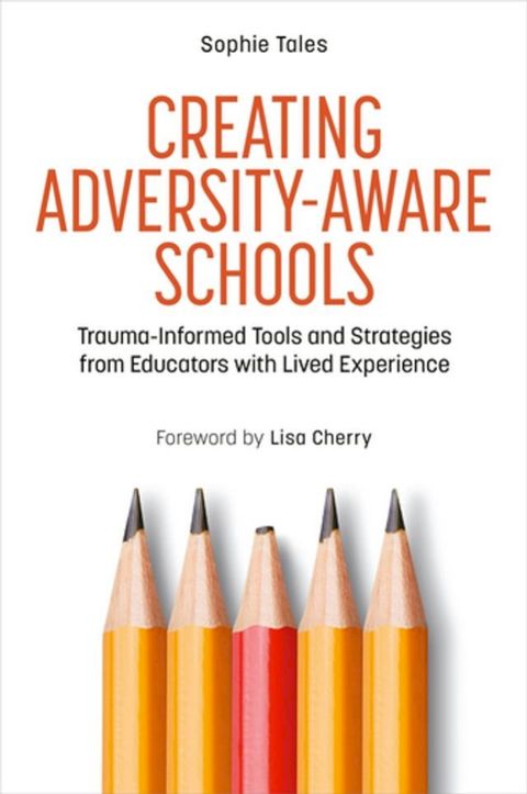 Creating Adversity-Aware Schools(Kobo/電子書)