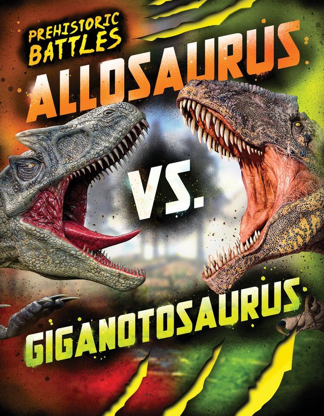  Allosaurus vs. Giganotosaurus(Kobo/電子書)