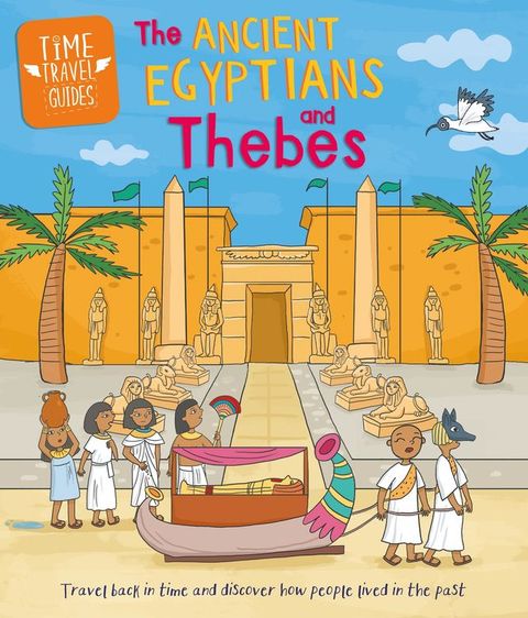 Ancient Egyptians and Thebes(Kobo/電子書)