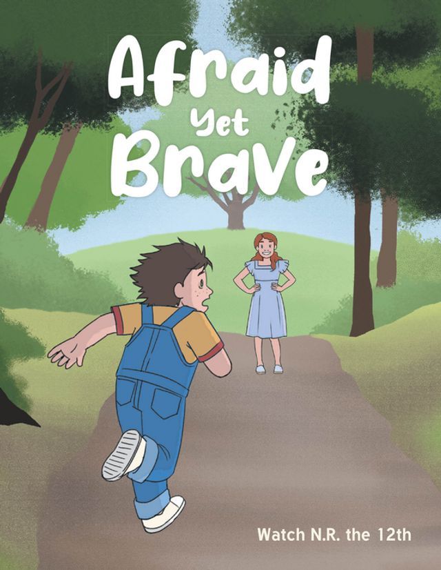  Afraid Yet Brave(Kobo/電子書)