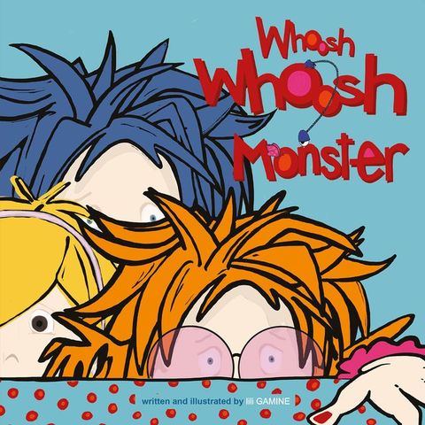 Whoosh Whoosh Monster(Kobo/電子書)