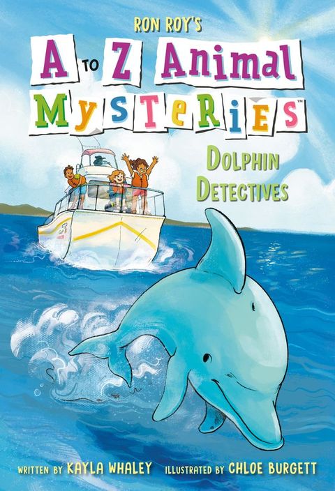 A to Z Animal Mysteries #4: Dolphin Detectives(Kobo/電子書)