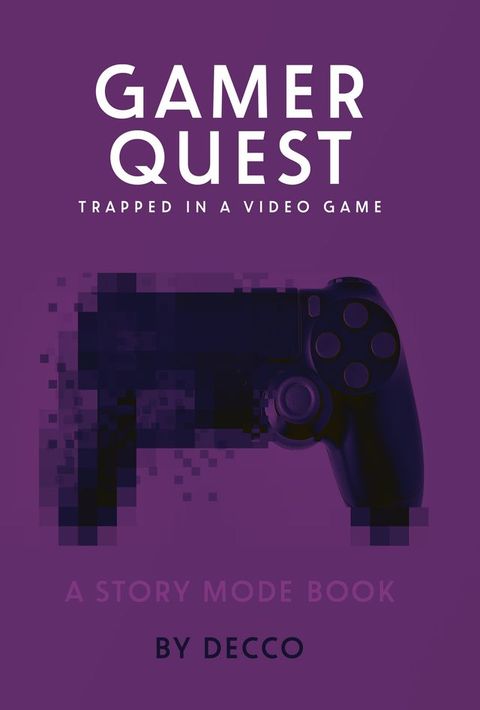 Gamer Quest(Kobo/電子書)