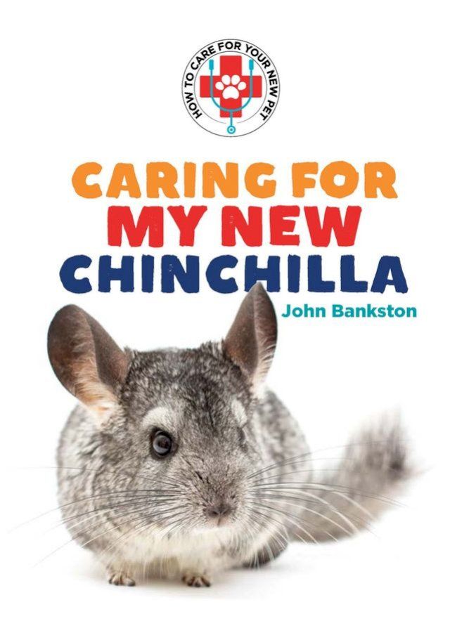  Caring for My New Chinchilla(Kobo/電子書)