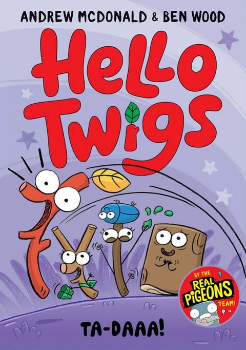 Hello Twigs, Ta-Daaa!(Kobo/電子書)