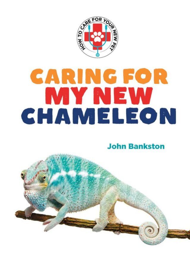  Caring for My New Chameleon(Kobo/電子書)