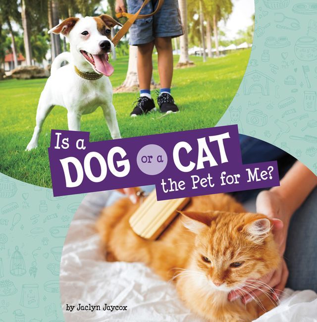  Is a Dog or a Cat the Pet for Me?(Kobo/電子書)