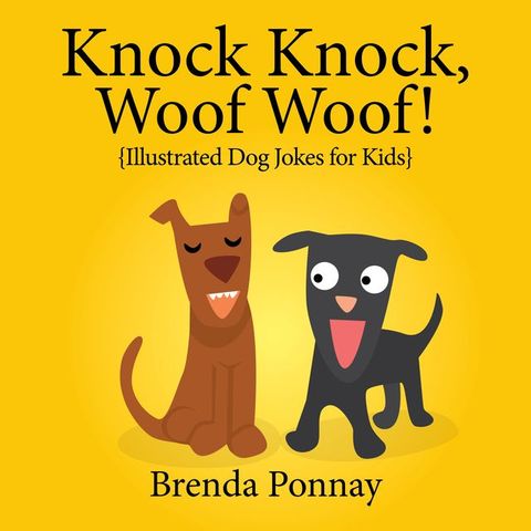 Knock Knock, Woof Woof!(Kobo/電子書)