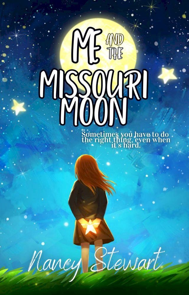  Me and the Missouri Moon(Kobo/電子書)