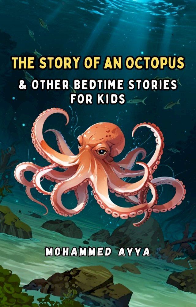  The Story of an Octopus(Kobo/電子書)