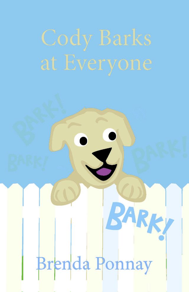  Cody Barks at Everyone(Kobo/電子書)