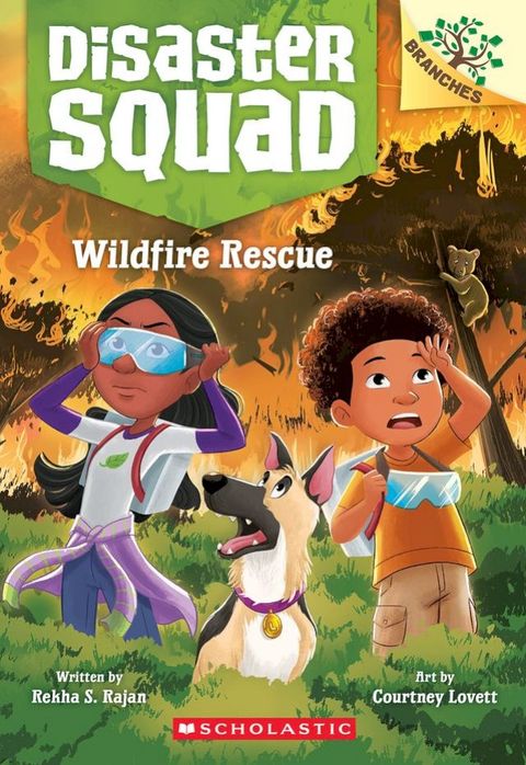 Wildfire Rescue: A Branches Book (Disaster Squad #1)(Kobo/電子書)