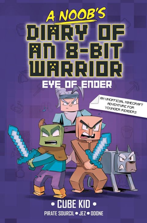 A Noob's Diary of an 8-Bit Warrior(Kobo/電子書)