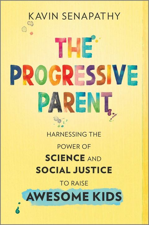 The Progressive Parent(Kobo/電子書)