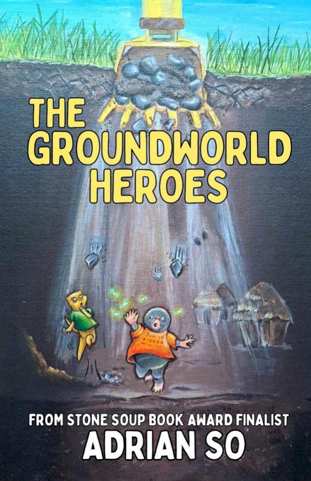  The Groundworld Heroes(Kobo/電子書)