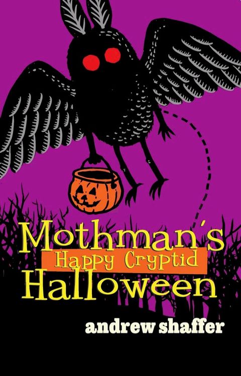 Mothman's Happy Cryptid Halloween(Kobo/電子書)