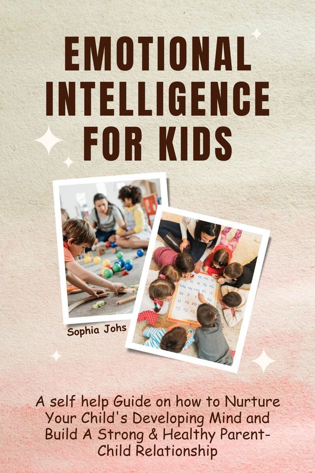  Emotional Intelligence for Kids(Kobo/電子書)