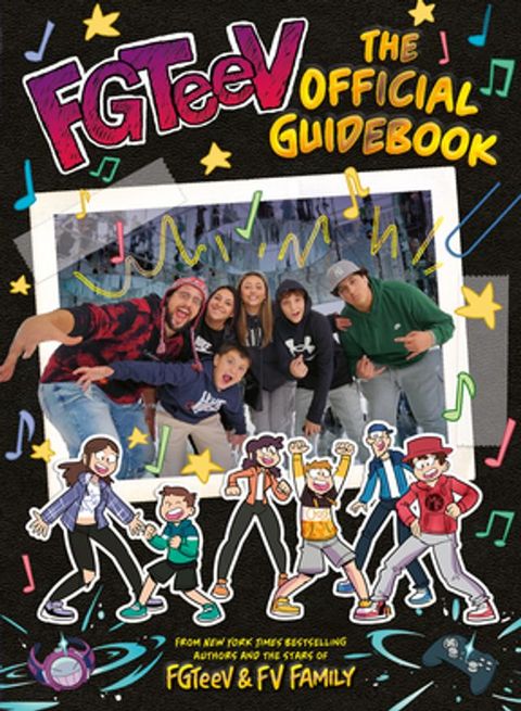 FGTeeV: The Official Guidebook(Kobo/電子書)