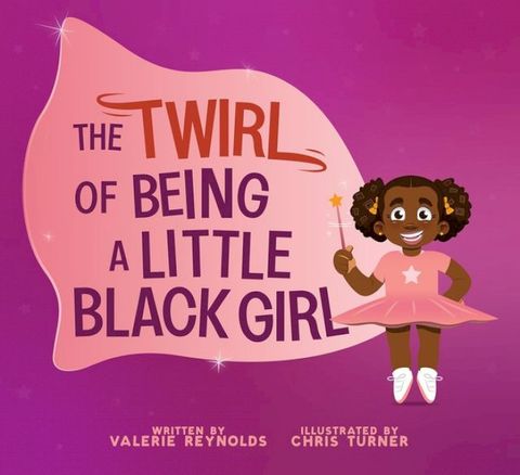 The Twirl of Being a Little Black Girl(Kobo/電子書)