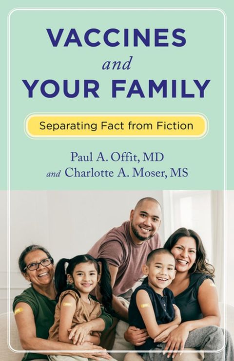 Vaccines and Your Family(Kobo/電子書)