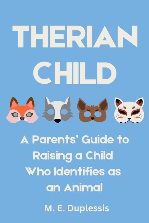 Therian Child(Kobo/電子書)