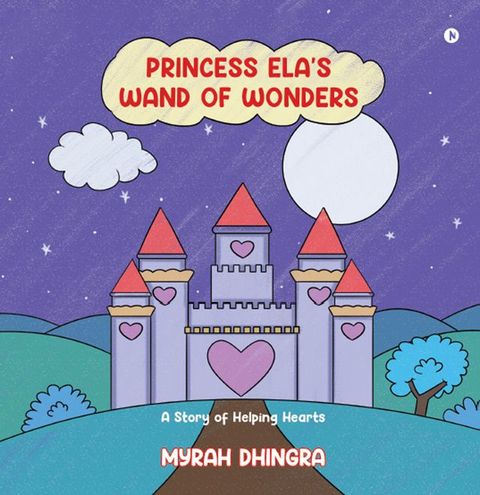 Princess Ela's Wand of Wonders(Kobo/電子書)