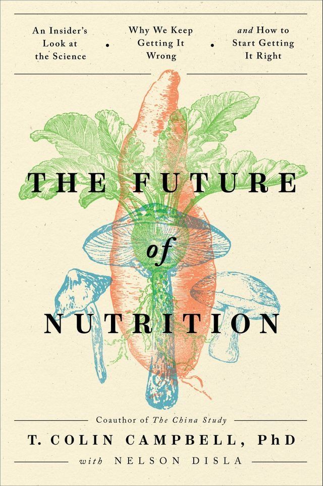  The Future of Nutrition(Kobo/電子書)