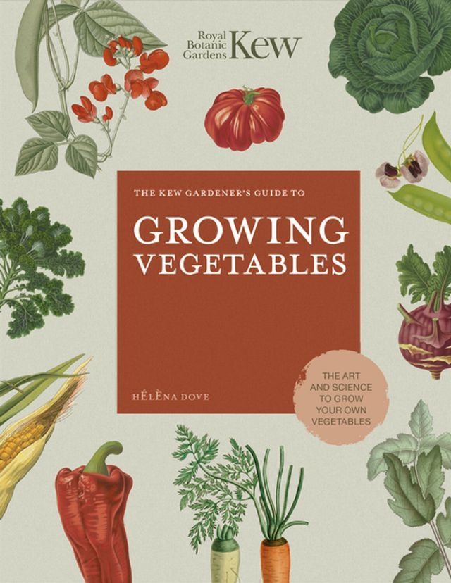  The Kew Gardener's Guide to Growing Vegetables(Kobo/電子書)