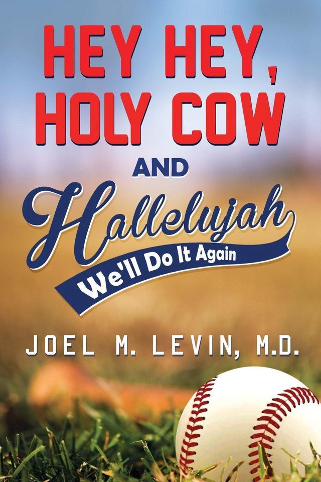  Hey Hey, Holy Cow and Hallelujah(Kobo/電子書)