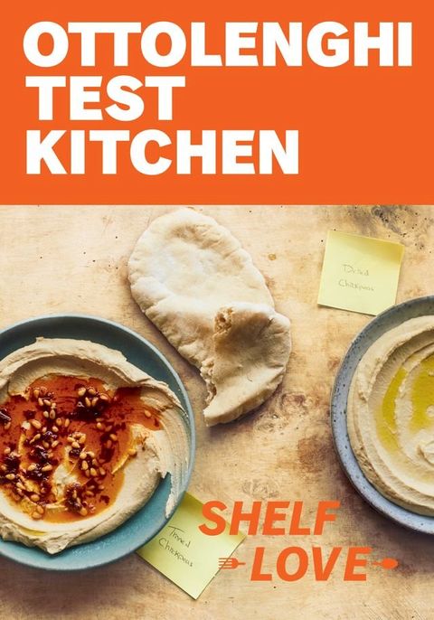 Ottolenghi Test Kitchen: Shelf Love(Kobo/電子書)