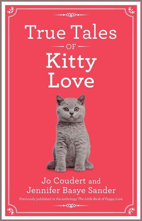 True Tales of Kitty Love(Kobo/電子書)