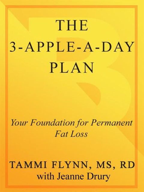 The 3-Apple-a-Day Plan(Kobo/電子書)