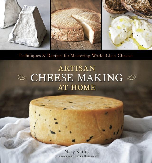  Artisan Cheese Making at Home(Kobo/電子書)