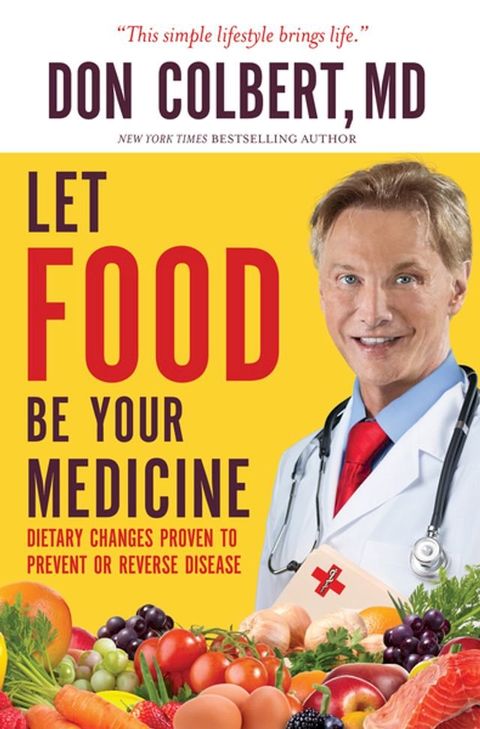 Let Food Be Your Medicine(Kobo/電子書)