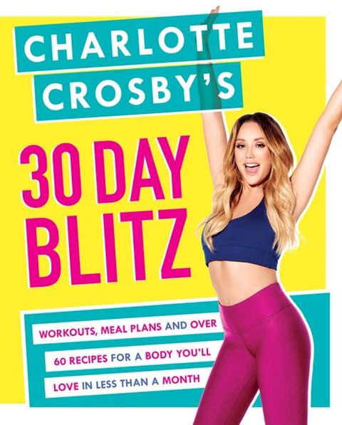 Charlotte Crosby's 30-Day Blitz(Kobo/電子書)