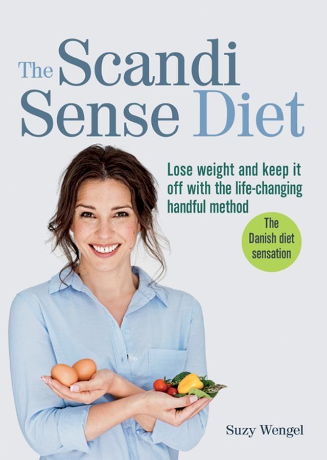  The Scandi Sense Diet(Kobo/電子書)